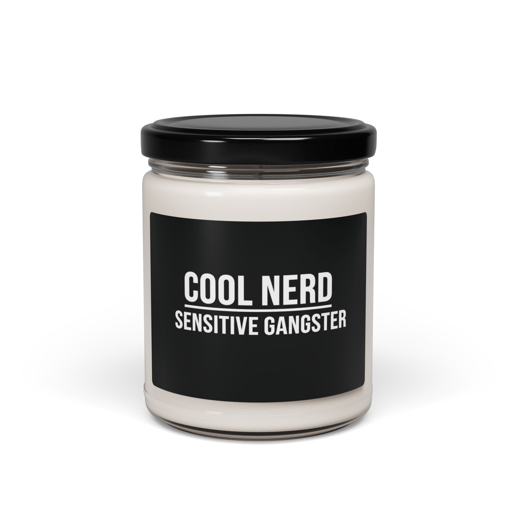 Cool Nerd Sensitive Gangster Soy Candle — 9oz Scented Jar (Funny Gift)
